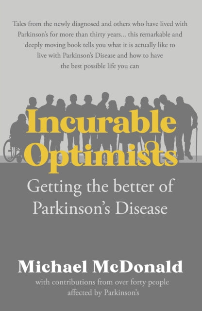 Book cover of: Incurable Optimists