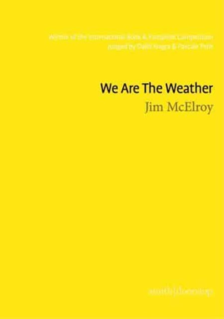 Book cover of: We Are The Weather. By: MCELROY