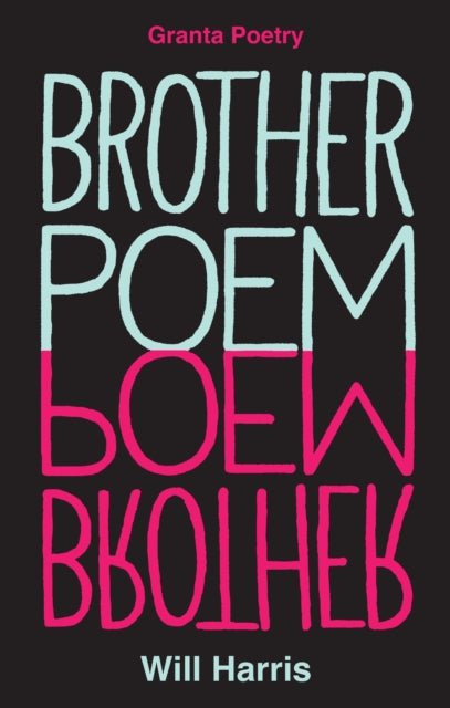Book cover of: Brother Poem. By: Will Harris