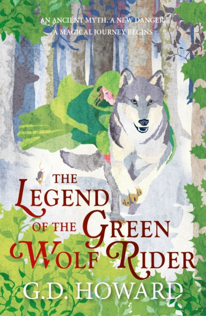 Book cover of: Legend of the Green Wolf Rider