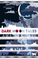Book cover of: Dark Moon Tales