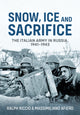 Book cover of: Snow, Ice and Sacrifice. By: Massimiliano Afiero