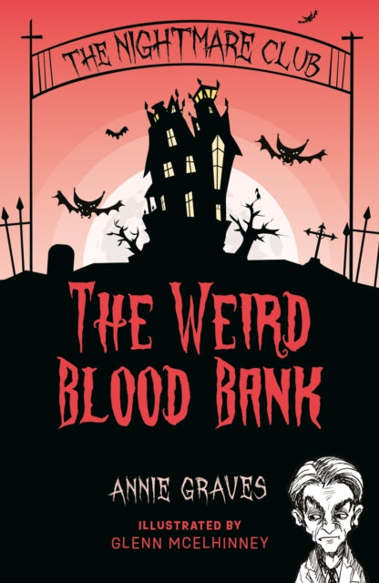 Book cover of: Nightmare Club: The Weird Blood Bank