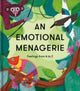 Emotional Menagerie, Feelings from A-Z 9781915087195 The School of Life
