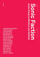 Book cover of: Sonic Faction. By: Justin Barton