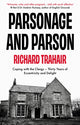Book cover of: Parsonage and Parson. By: Richard Trahair
