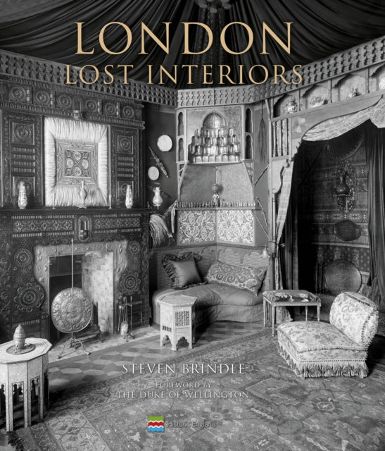 London Lost Interiors 9781915143051 Steven Brindle