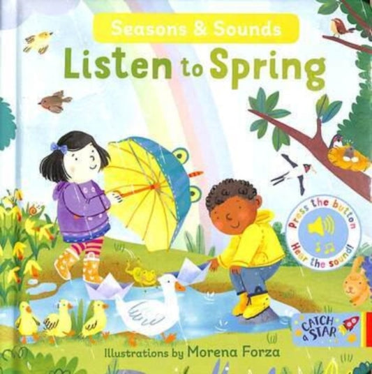 Book cover of: Listen to Spring. By: Morena Forza