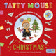 Tatty Mouse Christmas 9781915167576 Hilary Robinson; Mandy Stanley; New Fron