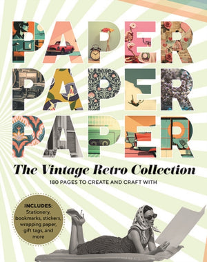 Paper Paper Paper: The Vintage Retro Collection