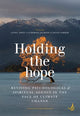 Book cover of: Holding the Hope. By: Linda Aspey