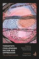 Book cover of: Therapists Challenging Racism and Oppression. By: Neelam Zahid