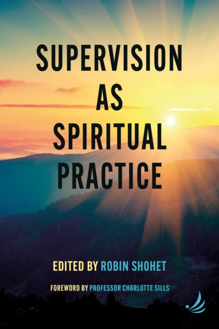 Book cover of: Supervision as Spiritual Practice