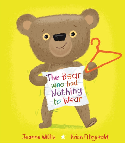 Bear who had Nothing to Wear