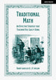 Book cover of: Traditional Math: An effective strategy that teachers feel guilty using. By: Barry Garelick