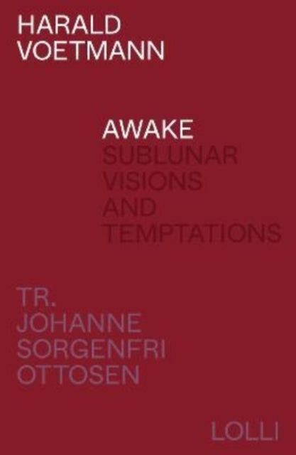 Book cover of: Awake. By: Voetmann