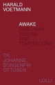 Book cover of: Awake. By: Voetmann