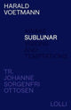 Book cover of: Sublunar. By: Voetmann