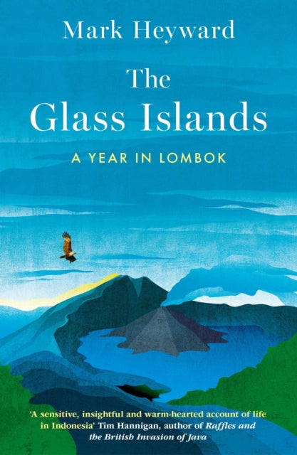 Book cover of: Glass Islands. By: Mark Heyward