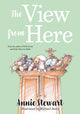 Book cover of: View From Here. By: Annie Stewart