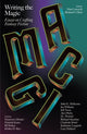 Book cover of: Writing the Magic