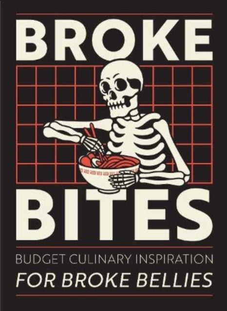 Book cover of: Broke Bites