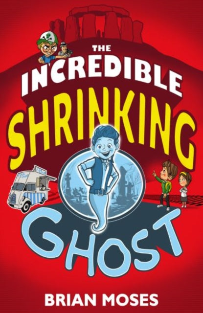 Book cover of: Incredible Shrinking Ghost. By: Brian Moses