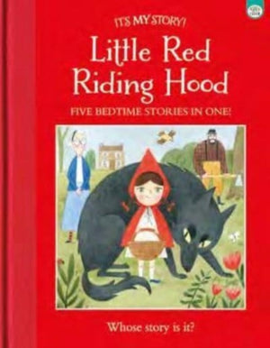It's My Story Little Red Riding Hood