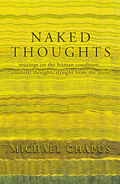 Book cover of: Naked Thoughts