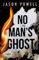 Book cover of: No Man's Ghost
