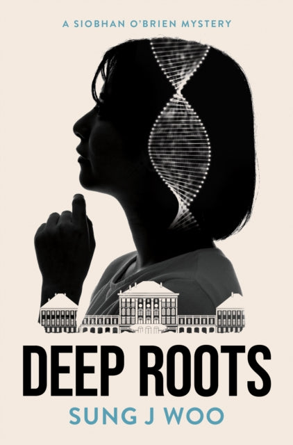 Deep Roots 9781915523860 Sung J. Woo