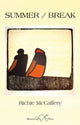 Book cover of: Summer / Break. By: Richie McCaffery