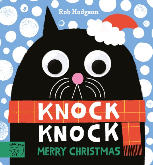 Book cover of: Knock Knock Merry Christmas. By: Rob Hodgson