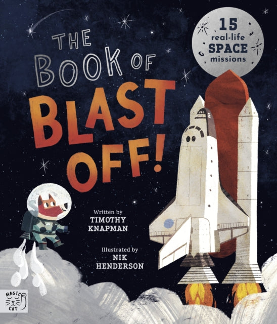 Book cover of: Book of Blast Off!. By: Timothy Knapman