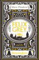 Felix Grey and the Descendant 9781915584830 Mario Theodorou
