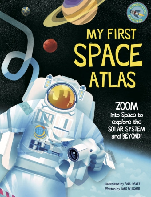 Book cover of: My First Space Atlas. By: Jane Wilsher