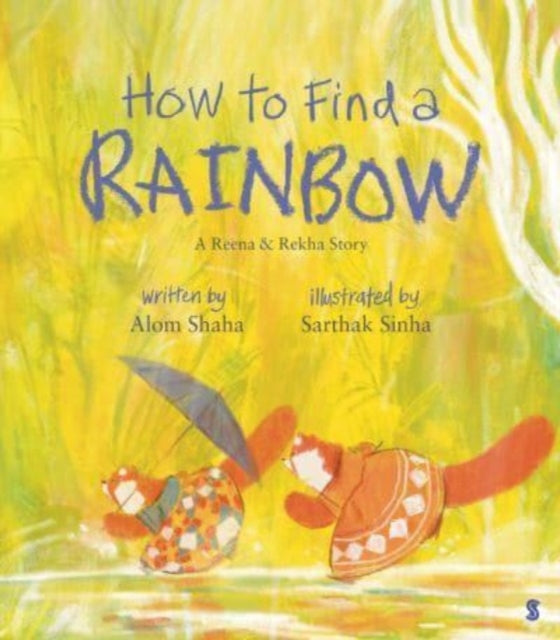 Book cover of: How to Find a Rainbow