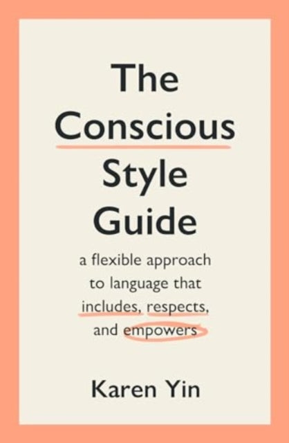 The Conscious Style Guide