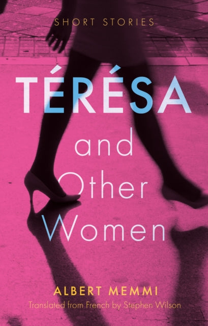 Book cover of: Teresa and Other Women. By: Albert Memmi