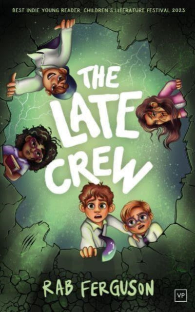 Book cover of: The Late Crew. By: Rab Ferguson