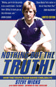 Book cover of: NOTHING BUT THE TRUTH!