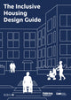 Book cover of: Inclusive Housing Design Guide