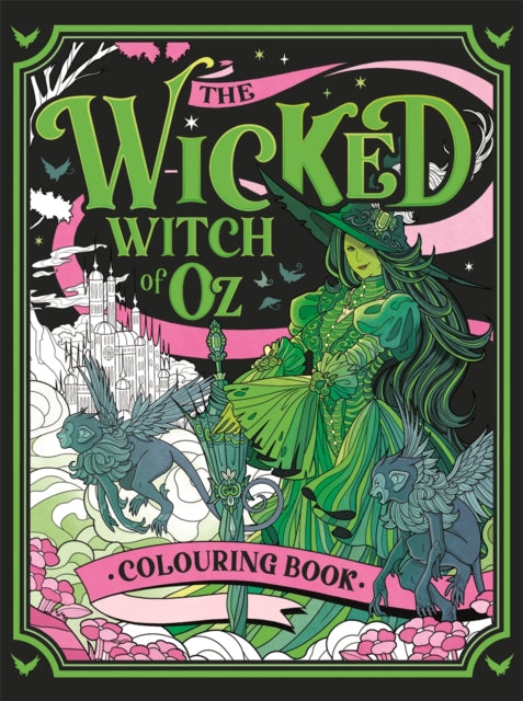 The Wicked Witch of Oz Colouring Book
