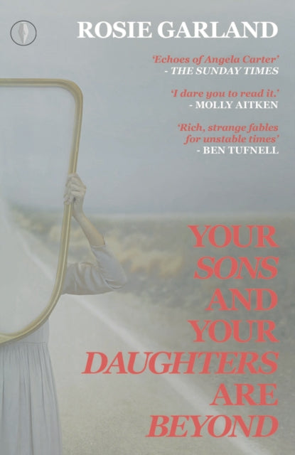 Your Sons and Your Daughters are Beyond