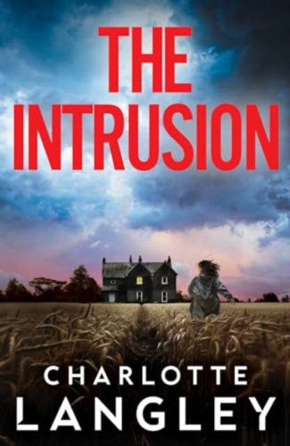 Book cover of: Intrusion. By: Charlotte Langley