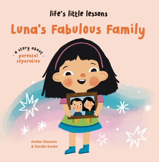 Book cover of: Life’s Little Lessons: Luna's Fabulous Family