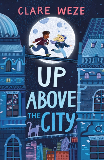 Book cover of: Up Above the City