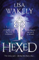 Book cover of: Hexed. By: Lisa Wakely