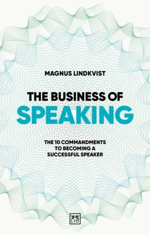 The Business of Speaking