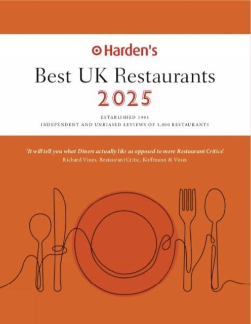 Book cover of: Harden's Best UK Restaurants 2025 25th EDITION